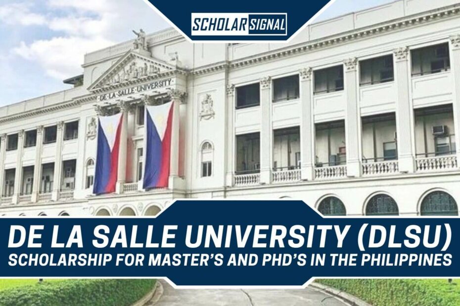 De La Salle University DLSU Scholarship