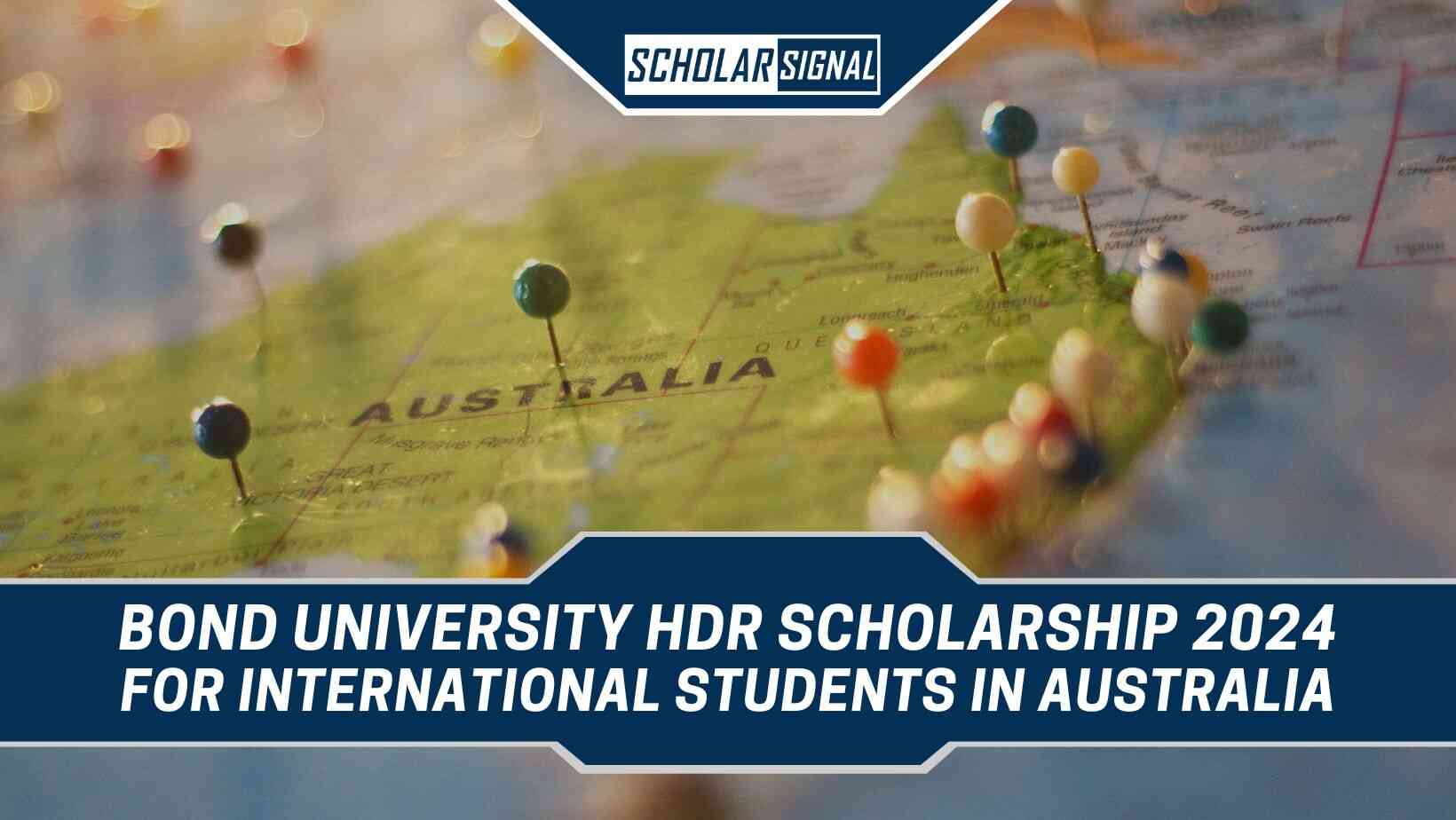 Bond University HDR Scholarship in Australia 2024: Seize the Golden ...