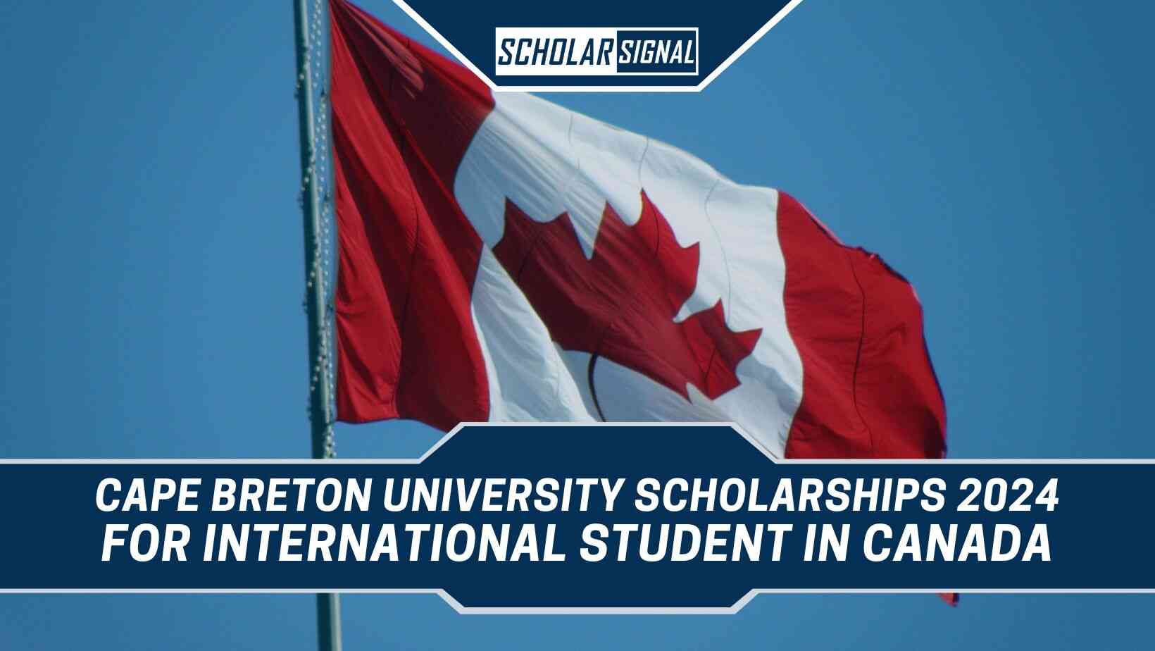 Cape Breton University Entrance Scholarships 2024 Fulfilling