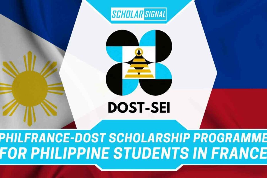 PhilFrance-DOST Scholarship Programme