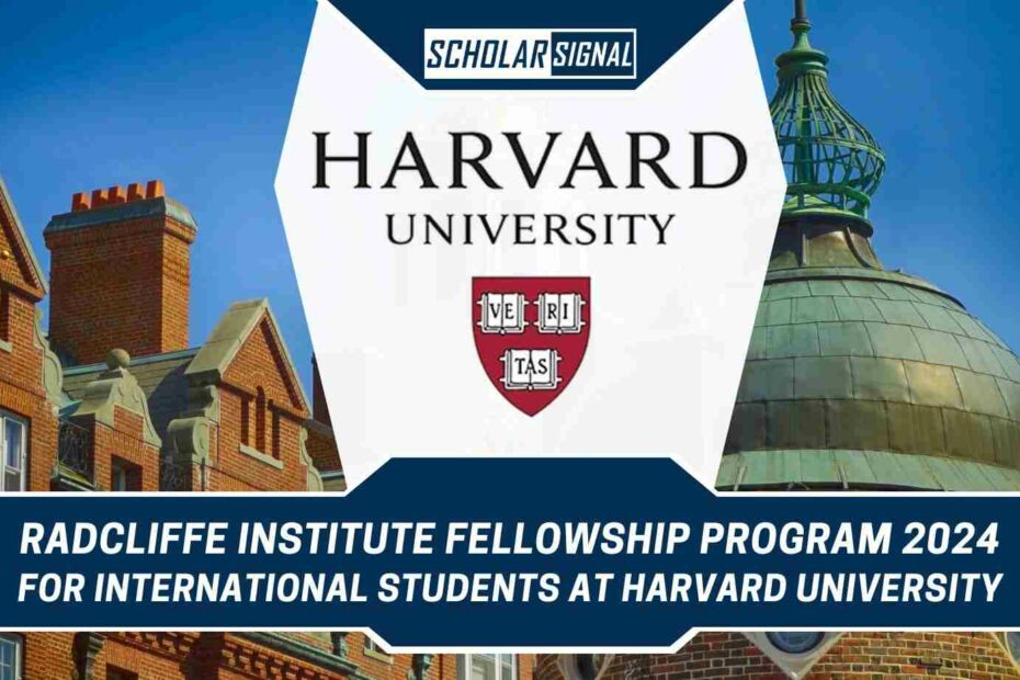 The Radcliffe Institute Fellowship Program