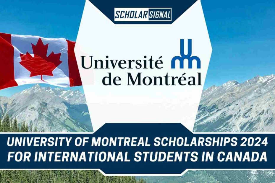 University of Montreal Scholarships 2024 in Canada Fulfill