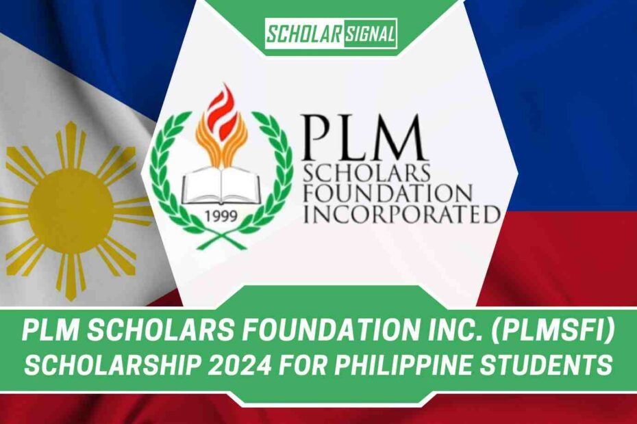 PLM Scholars Foundation Inc. (PLMSFI) Scholarship