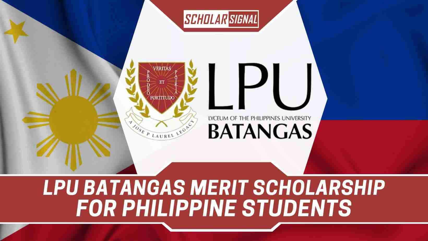 Lyceum of the Philippines University LPU Batangas Merit Scholarship