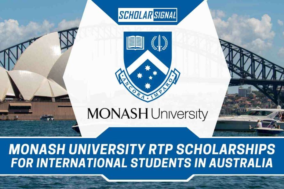 Monash University Research Training Program (RTP) Scholarships