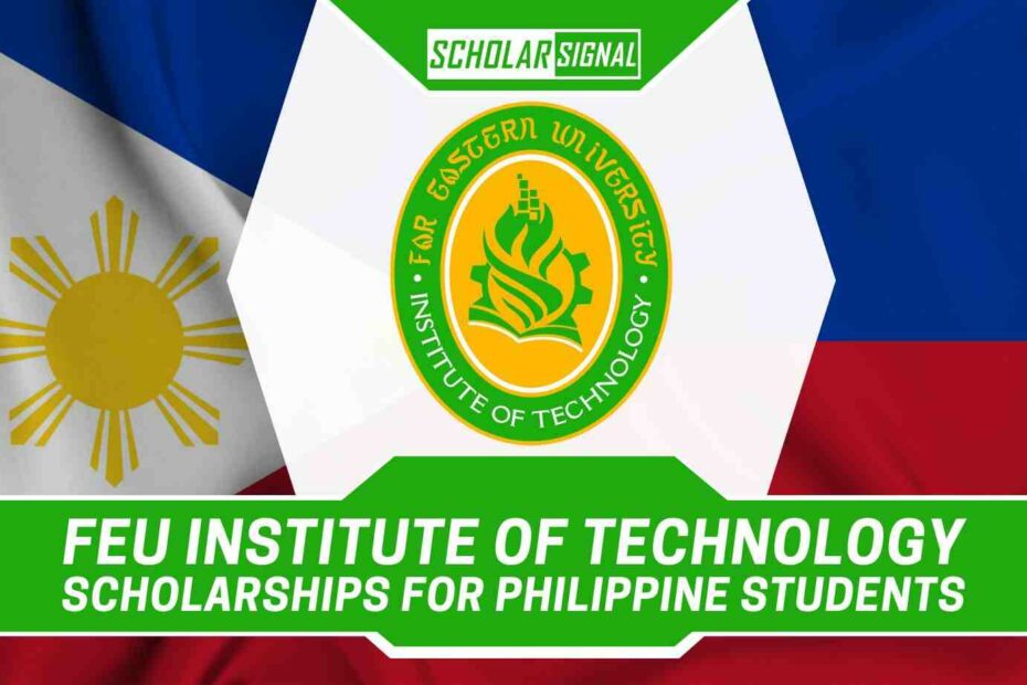 FEU Institute of Technology Scholarships