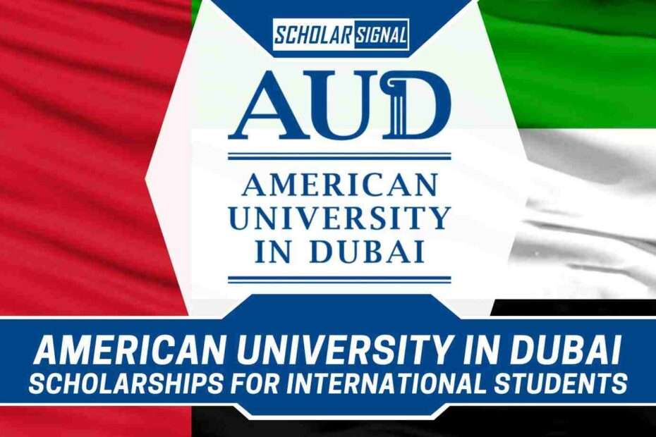 American University in Dubai Scholarships
