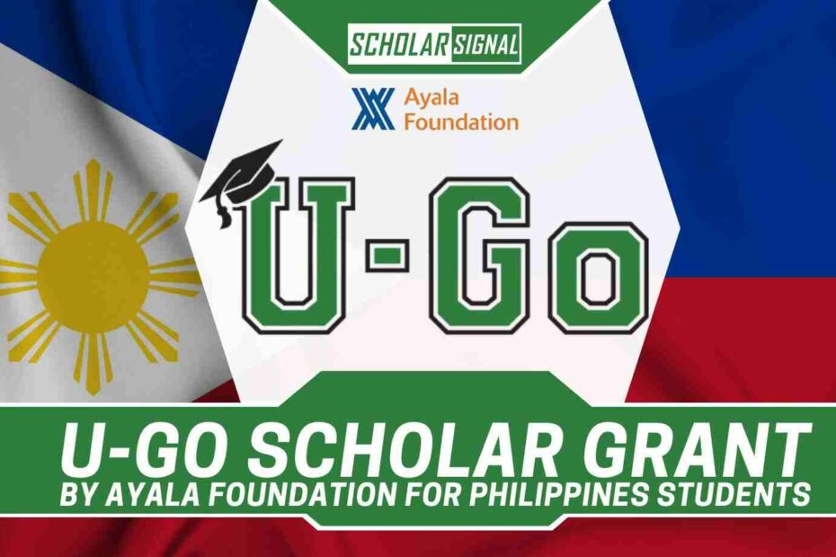 U-Go Scholar Grant by Ayala Foundation